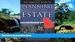 Must Have  The Complete Guide to Planning Your Estate In Georgia: A Step-By-Step Plan to Protect