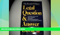 Big Deals  The Reader s Digest Legal Question   Answer Book  Full Read Most Wanted