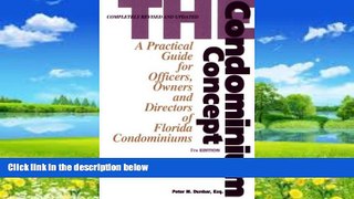 Books to Read  The Condominium Concept: A Practical Guide for Officers, Owners and Directors of