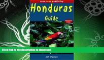 READ  Honduras Guide, 6th Edition (Open Road Travel Guides Honduras and Bay Islands Guide)  GET