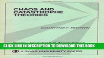 Read Now Chaos and Catastrophe Theories (Quantitative Applications in the Social Sciences)