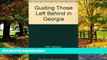 Big Deals  Guiding Those Left Behind in Georgia  Full Ebooks Most Wanted