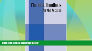 Big Deals  The D.U.I. Handbook: For the Accused  Best Seller Books Best Seller
