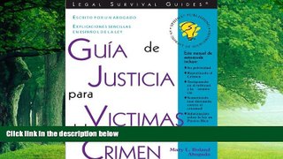 Books to Read  GuÃ­a de Justicia para Victimas del Crimen: Crime Victim s Guide to Justice