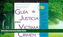 Books to Read  GuÃ­a de Justicia para Victimas del Crimen: Crime Victim s Guide to Justice