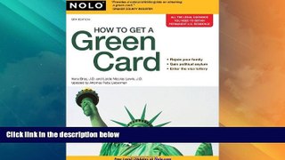 Big Deals  How to Get a Green Card  Best Seller Books Best Seller
