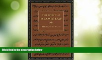 Must Have PDF  The Spirit of Islamic Law (The Spirit of the Laws Ser.)  Full Read Most Wanted