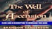 Best Seller The Well of Ascension: Mistborn, Book 2 Free Read