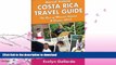 READ BOOK  Manuel Antonio, Costa Rica Travel Guide: The Best of Manuel Antonio   Quepos, 2013