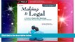 READ FULL  Making it Legal: A Guide to Same-Sex Marriage, Domestic Partnerships   Civil Unions