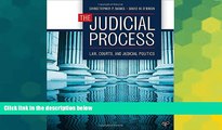 Must Have  The Judicial Process: Law, Courts, and Judicial Politics  READ Ebook Full Ebook