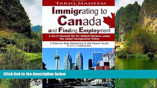 Big Deals  Immigrating to Canada and Finding Employment  Full Read Best Seller