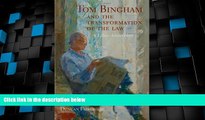 Big Deals  Tom Bingham and the Transformation of the Law: A Liber Amicorum  Best Seller Books Best