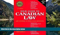 Big Deals  Your Guide to Canadian Law: 1,000 Answers to the Most Frequently Asked Questions  Best