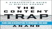 [Ebook] The Content Trap: A Strategist s Guide to Digital Change Download online