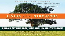 [EBOOK] DOWNLOAD Living Your Strengths: Discover Your God-Given Talents and Inspire Your Community