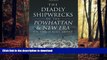 PDF ONLINE The Deadly Shipwrecks of the Powhattan   New Era on the Jersey Shore (Disaster) PREMIUM