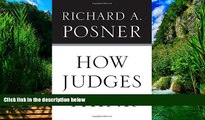 Big Deals  How Judges Think (Pims - Polity Immigration and Society Series)  Full Ebooks Best Seller
