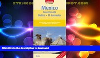 READ BOOK  Mexico Guatemala El Salvador Belize Nelles Map (Nelles Maps) (English, Spanish,