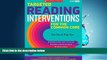 For you Targeted Reading Interventions for the Common Core: Grades 4â€“8: Classroom-Tested Lessons