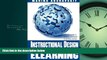 Enjoyed Read Instructional Design for ELearning: Essential guide to creating successful eLearning