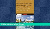 FAVORIT BOOK Fodor s Walt Disney World(r) Resort, Universal Orlando(r) Resort, and Central