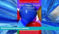 FAVORIT BOOK Frommer s? Walt Disney World?   Orlando 2000 (Frommer s Walt Disney World and Orlando