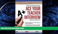 Choose Book Ace Your Teacher Interview: 149 Fantastic Answers to Tough Interview Questions