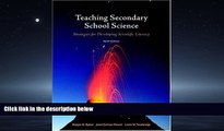 Enjoyed Read Teaching Secondary School Science: Strategies for Developing Scientific Literacy (9th