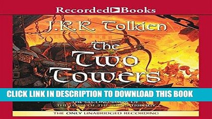 Download Video: Ebook The Two Towers: Book Two in the Lord of the Rings Trilogy Free Read