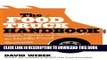 Ebook The Food Truck Handbook: Start, Grow, and Succeed in the Mobile Food Business Free Read
