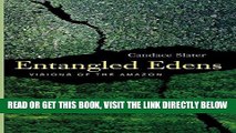 [BOOK] PDF Entangled Edens: Visions of the Amazon Collection BEST SELLER