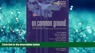 Online eBook On Common Ground: The Power of Professional Learning Communities