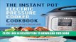 Best Seller Instant PotÂ® Electric Pressure Cooker Cookbook: Easy Recipes for Fast   Healthy Meals