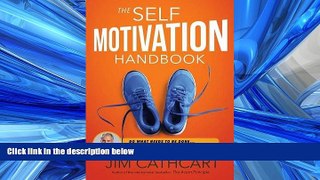 Enjoyed Read The Self-Motivation Handbook