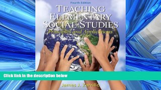 eBook Here Teaching Elementary Social Studies: Principles and Applications (4th Edition)