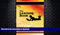 READ BOOK  The Learning Book: The Best Homeschool Study Tips, Tricks and Skills  BOOK ONLINE