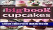 Ebook The Betty Crocker The Big Book of Cupcakes (Betty Crocker Big Book) Free Read
