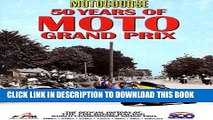 [PDF] Motocourse 50 Years of MOTO Grand Prix: The Official History of The FIM Road Racing World