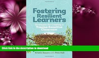EBOOK ONLINE  Fostering Resilient Learners: Strategies for Creating a Trauma-Sensitive Classroom