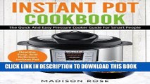 Ebook Instant Pot Cookbook: The Quick And Easy Pressure Cooker Guide For Smart People - Healthy,
