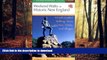 READ THE NEW BOOK Weekend Walks in Historic New England: Walking Tours in More Than 30 Historic