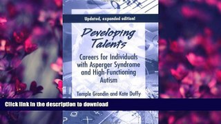 READ  Developing Talents: Careers For Individuals With Asperger Syndrome And High-functioning