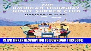Ebook The Umbrian Thursday Night Supper Club Free Read