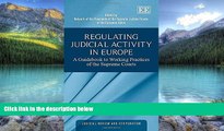 Books to Read  Regulating Judicial Activity in Europe: A Guidebook to Working Practices of the