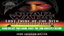 [BOOK] PDF Star Wars: Lost Tribe of the Sith - The Collected Stories (Star Wars: Lost Tribe of the