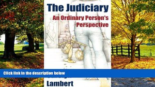 Big Deals  The Judiciary - An Ordinary Person s Perspective  Best Seller Books Most Wanted