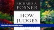 Books to Read  How Judges Think (Pims - Polity Immigration and Society Series)  Full Ebooks Most