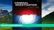 Big Deals  Criminal Investigation: The Art and the Science (8th Edition)  Best Seller Books Best
