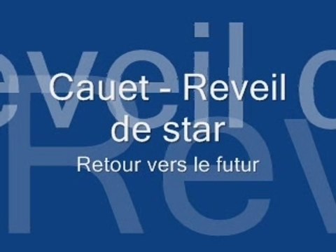 cauet : reveil de star - Retour vers le futur